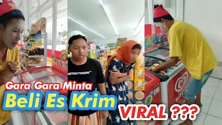 Gara Gara Minta Beli Es Krim #eskrim #eskrimviral