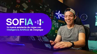 SOFIA, tu nueva asistente de viajes con Inteligencia Artificial ✈️