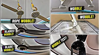 Wobbly Ceiling Fans - Compilation!