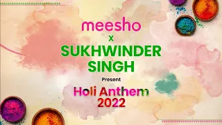 Anokhe Rang - Meesho Holi Anthem 2022
