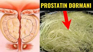 Kişilər, işinizi-gücünüzü atın,  bu videoya  baxın - Prostatiti sağaldan vasitə