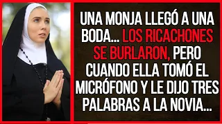 Los ricos casi se cayeron de la silla al oír las palabras de la monja.