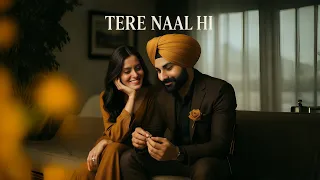 Tere Naal Hi Jeena Ae | Latest punjabi Songs 2025 | Lyrics video 2025 | Lally Sidhu Creations