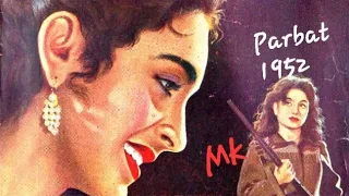 kya batau muhabbat hai kya_Parbat 1952_Nutan,PremNath&Purnima_ GeetaDutt,Lata&Rafi_Shailendr_SJ_a tr