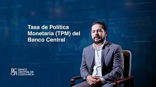Tasa de Política Monetaria (TPM) del Banco Central
