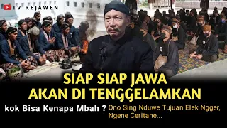 🔴 Yen Isek Abot Jowomu, Tulong Rungokne Dawuh Leluhur Iki Ngger || Ngaji kejawen mbah Harjo