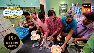 Purush Mandali क्यों धो रही है एक साथ बर्तन? | Taarak Mehta Ka Ooltah Chashmah