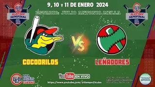 SEMIFINAL II LIGA ÉLITE LEÑADORES VS COCODRILOS JUEGO 4