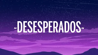 Rauw Alejandro, Chencho Corleone - Desesperados (Letra/Lyrics)