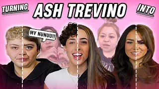 TURNING INTO ASH TREVINO  FT. ADAM AND MARLENE