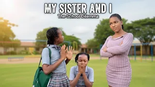 MY SISTER AND I LATEST NIGERIAN MOVIE 2025