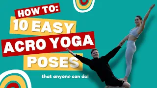 10 Easy Acro Yoga Poses Anyone Can Do (No Experience Needed!)