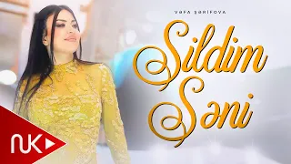 Vefa Serifova - Sildim Seni 2023 (Yeni Klip)