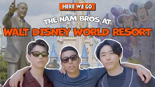 We Let The Nam Bros Loose at Walt Disney World | HERE WE GO