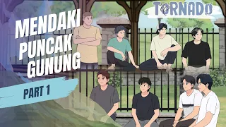 MENDAKI PUNCAK GUNUNG PART 1 FT. @Dhot  - ANIMASI SEKOLAH