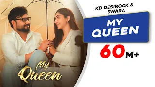 My Queen | Official Video | KD DESIROCK | Swara Verma | Muskan Verma | New Haryanvi Song 2026