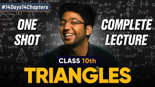 Class 10th Triangles One Shot 🔥 | Class 10 Maths Chapter 6 | Shobhit Nirwan