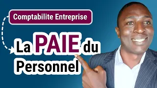 Comptabiliser la paie : tout comprendre en pratique avec un cas réel
