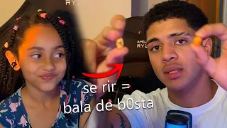 SE RIR = COME BALA DE B*STA