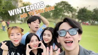 WINTEAMS Hội Tụ Sau Dịch Các Thành Viên Bây Giờ Ra Sao