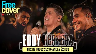 [Free Cover] Eddy Herrera (Mix En Vivo)