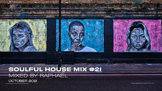 SOULFUL HOUSE MIX #21