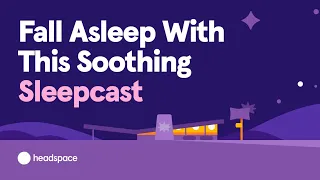 45 Minute Full Sleepcast for Free from Headspace: Starlight Diner