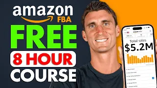 FREE Amazon FBA Course | COMPLETE Step by Step Tutorial For Beginners 2026