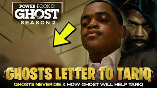 GHOSTS LETTER TO TARIQ & How Ghost Will Help Tariq WIN | Power Book II: Ghost Season 2