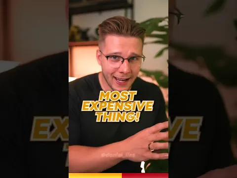 The Most Expensive Thing Ever