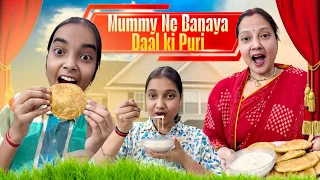 Mummy Ne Banaya Dal Ki Puri🤤#FamilyVlog #IndianVlogger #FunnyVideos