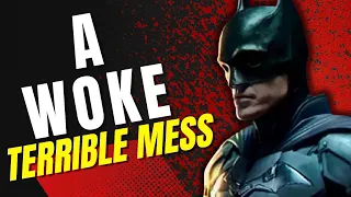 The Batman is WOKE SJW Mess!