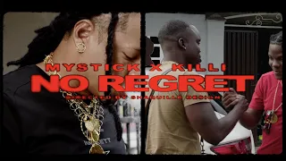 Mystick X Killi  - No Regret