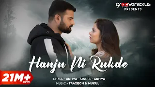 Hanju Ni Rukde (Official Video) | Digvijay | Divyanshi | Gayak Adi | Traxeon | Mukul | Sad Song
