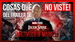 COSAS QUE NO VISTE EN EL 2DO TRAILER DE DOCTOR STRANGE MULTIVERSE OF MADNESS | Geekend