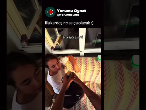 illa kardeşine salça olacak