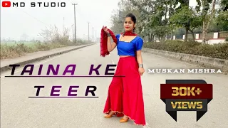 Naina Ke Teer Dance Video | Renuka Panwar, Vikram Pannu | Haryanvi Dance Video | MUSKAN MISHRA