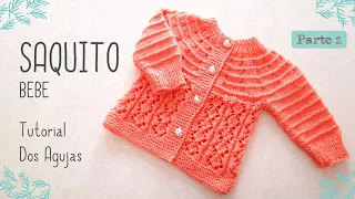 Como tejer un Saquito, Jersey, Chambrita para bebe a dos agujas. Tejido Top Down. Parte 1 de 2