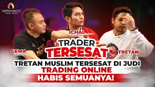 TT EP7 : Lama Ga Muncul Tretan Muslim Bangkrut kena Judi Trading Online
