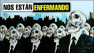 ¿Cómo nos ENFERMARON a TODOS?