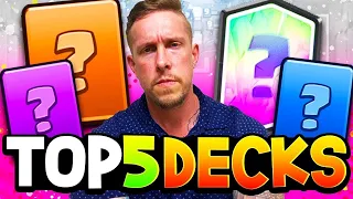TOP 5 CLASH ROYALE DECKS for MAY 2021