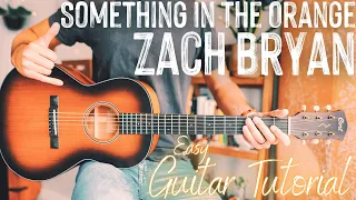 Something In The Orange Guitar Tutorial // Something In The Orange Zach Bryan Guitar // Lesson #937
