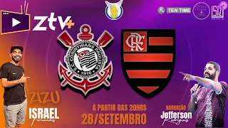 CORINTHIANS X FLAMENGO | AO VIVO | Brasileiro série A 2025 | Zizu tv