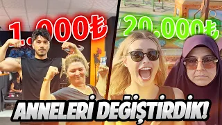 EŞİMLE ANNELERİ DEĞİŞTİRDİK | 20.000 TL vs 1.000 TL! 😱