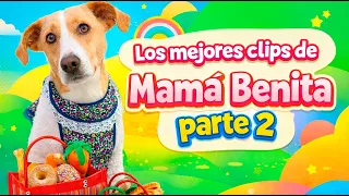 PARTE 2 - LOS MEJORES CLIPS DE MAMA BENITA