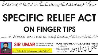 SPECIFIC RELIEF ACT ON FINGER TIPS, MOST AWAITED LECTURE