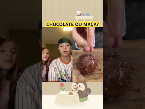 Chocolate ou maça? 🍫🍎