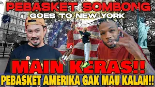 PEBASKET SOMBONG NGACAK-NGACAK LAPANGAN BASKET NEW YORK!!!