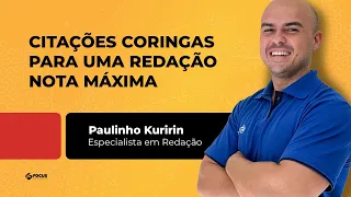 Citações coringas para uma Redação Nota Máxima!