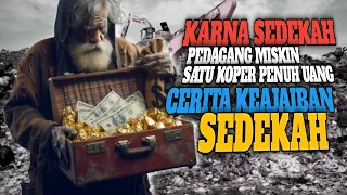 KE AJAIBAN SEDEKAH MENDATANG PERTOLONGAN DI SAAT SUSAH - CERITA KEAJAIBAN SEDAH BERGAMBAR